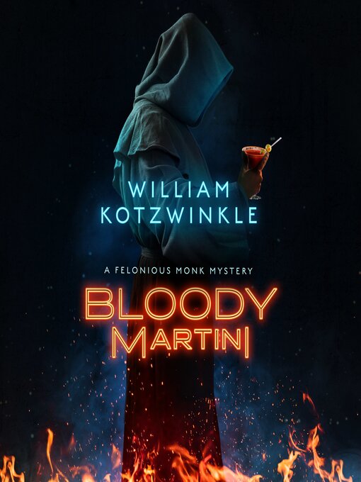 Title details for Bloody Martini by William Kotzwinkle - Available